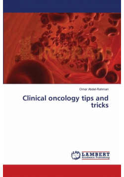 Clinical oncology tips and tricks