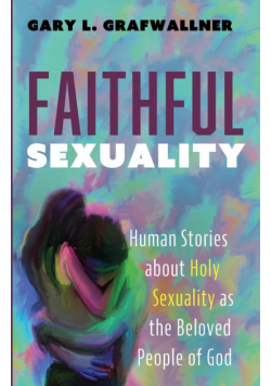 Faithful Sexuality