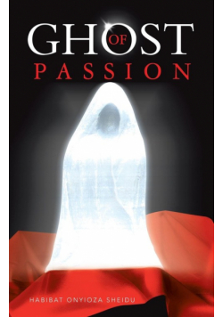 Ghost Of Passion