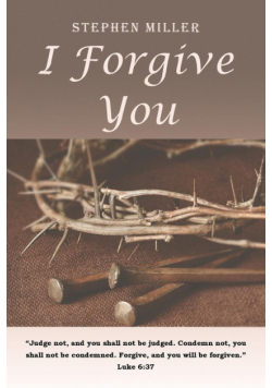 I Forgive You