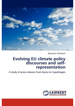 Evolving Eu Climate Policy Discourses and Self-Representation