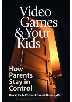 Video Games & Your Kids
