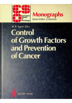 Control od Growth factores and prevention of cancer