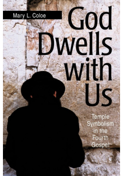 God Dwells with Us