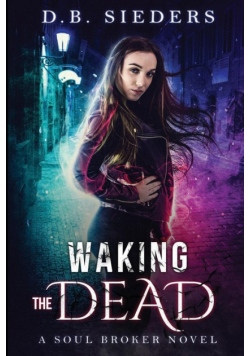 Waking the Dead