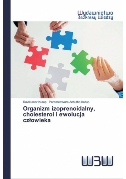 Organizm izoprenoidalny, cholesterol i ewolucja człowieka