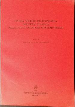 Storia sociale ed economica delleta classica negli studi polacchi contemporanei