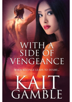 With a Side of Vengeance