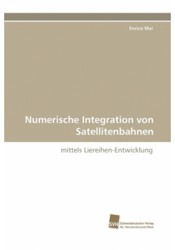 Numerische Integration von Satellitenbahnen