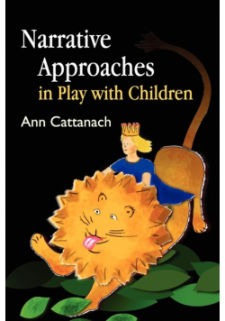 Narrative Approaches in Play with Children