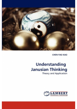 Understanding Janusian Thinking
