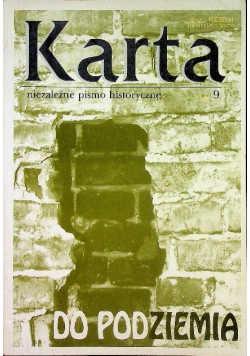 Karta Nr 9 / 1992  niezależne pismo historyczne Do Podziemia