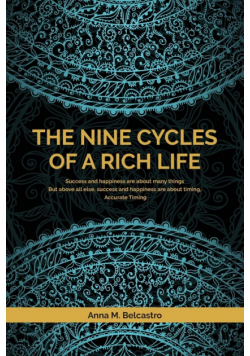 The Nine Cycles of a Rich Life