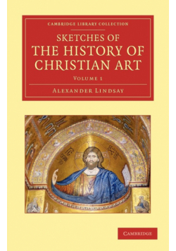 Sketches of the History of Christian Art
