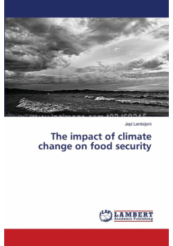 The impact of climate change on food security