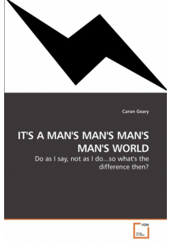 It's A Man's Man's Man's Man's World