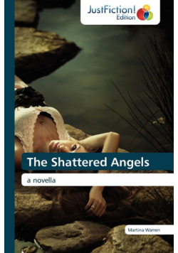 The Shattered Angels