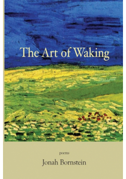 The Art of Waking