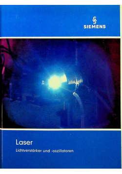 Laser Lichtverstarker und oszillatoren