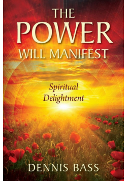 The Power Will Manifest