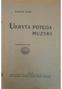 Ukryta potęga muzyki 1933r