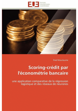 Scoring-crédit par l'économétrie bancaire