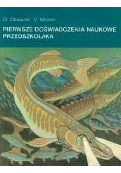 Pierwsze doświadczenia naukowe przedszkolaka