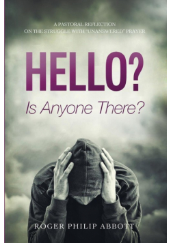 Hello? Is Anyone There?