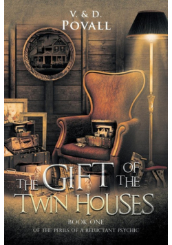 The Gift of the Twin Houses