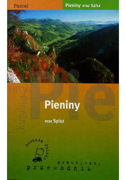 Pieniny oraz Spisz