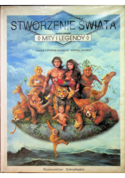Stworzenie Świata Mity i Legendy