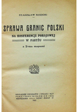 Sprawa granic Polski 1921 r.