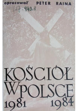 Kościół w Polsce 1981 1984