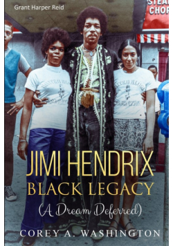 Jimi Hendrix Black Legacy