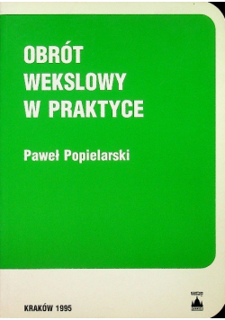 Obrót wekslowy w praktyce