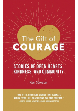 The Gift of Courage