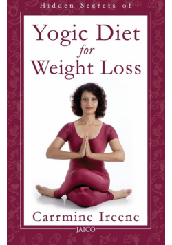 Hidden Secrets of Yogic Diet for Weight Loss