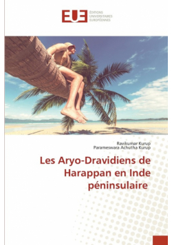 Les Aryo-Dravidiens de Harappan en Inde péninsulaire