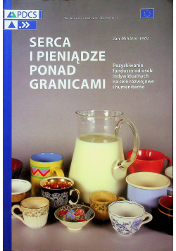 Serce i Pieniądze Ponad Granicami