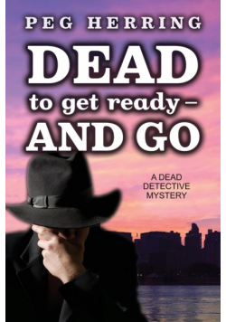 Dead to Get Ready--and Go