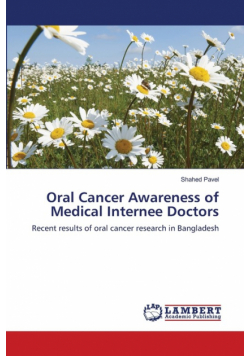 Oral Cancer Awareness of Medical Internee Doctors