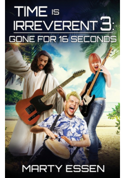 Time Is Irreverent 3