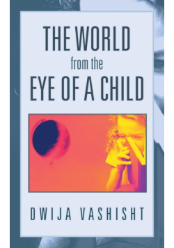 The World from the Eye of a Child