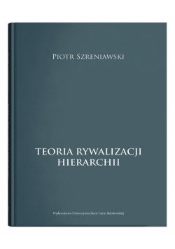 Teoria rywalizacji hierarchii