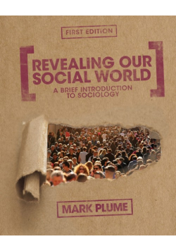 Revealing Our Social World