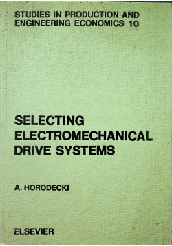 Selecting electromechanical drive systems