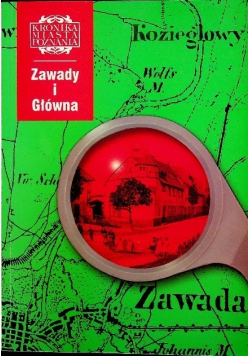 Kronika Miasta Poznania Zawady i Główna