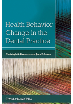 Health Behavior Change in the Dental Practice