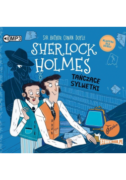 Sherlock Holmes T.24 Tańczące sylwetki audiobook