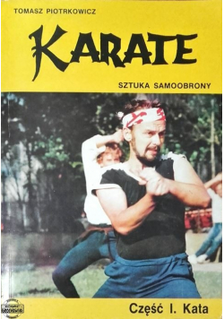 Karate sztuka samoobrony Część I Kata